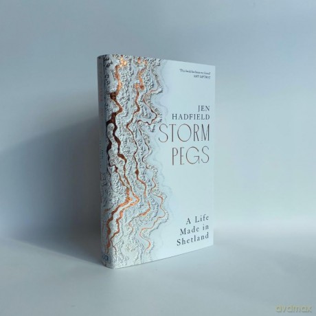 Storm Pegs: A Life Made in Shetland - Jen Hadfield [KSIĄŻKA]