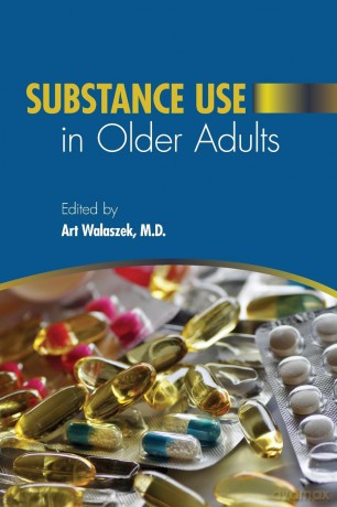 Substance Use in Older Adults - Art Walaszek [KSIĄŻKA]