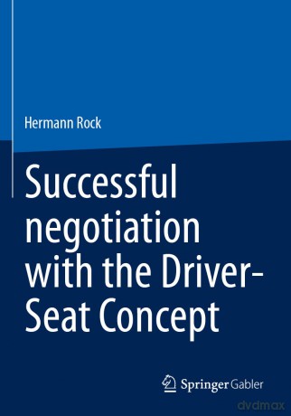Successful negotiation with the Driver-Seat Concept - Hermann Rock [KSIĄŻKA]