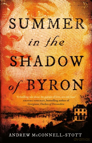 Summer in the Shadow of Byron - Andrew M Stott [KSIĄŻKA]