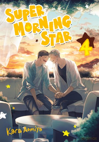 Super Morning Star 4 (SUPER MORNING STAR GN) - Kara Aomiya [KOMIKS]