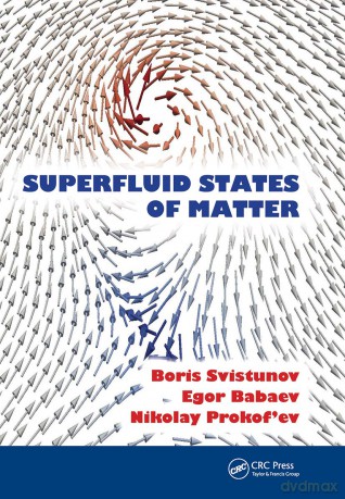 Superfluid States of Matter - Boris V. Svistunov [KSIĄŻKA]