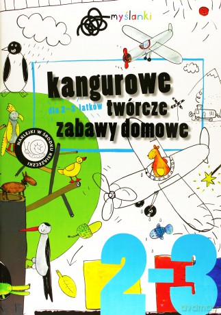 Kangurowe twórcze zabawy domowe dla 2-3-latków [KSIĄŻKA]