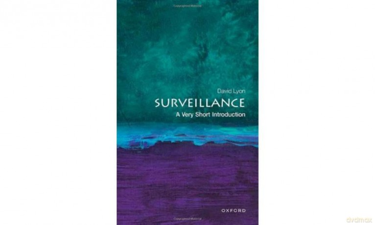 Surveillance: A Very Short Introduction (Very Short Introductions) - David Lyon [KSIĄŻKA]