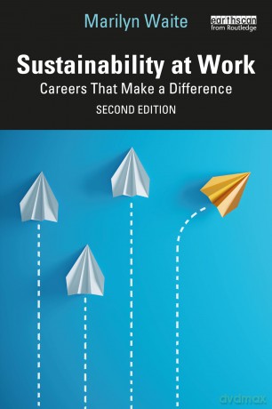 Sustainability at Work: Careers That Make a Difference - Marilyn Waite [KSIĄŻKA]