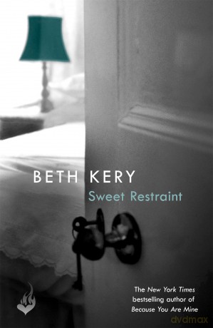 Sweet Restraint - Beth Kery [KSIĄŻKA]