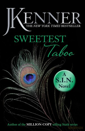 Sweetest Taboo: Dirtiest 3 (Stark/S.I.N.) - Kenner J [KSIĄŻKA]