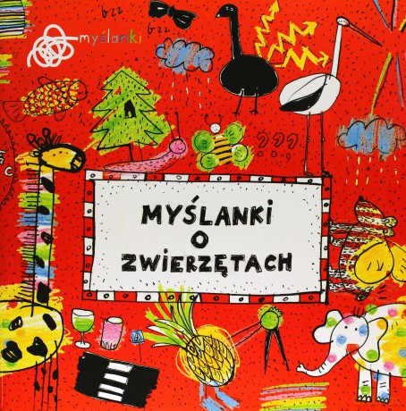 Myślanki o zwierzętach [KSIĄŻKA]