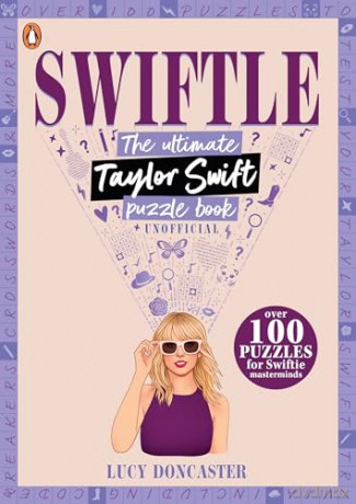 Swiftle: The ultimate Taylor Swift puzzle book - Lucy Doncaster [KSIĄŻKA]