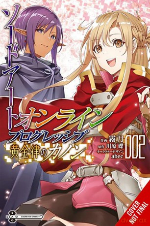 Sword Art Online Progressive Canon of the Golden Rule, Vol. 2 (manga): Volume 2 (SWORD ART ONLINE PROGRESSIVE CANON GOLDEN RULE GN) - Kawahara [KSIĄŻKA]