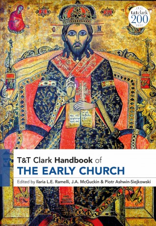T&T Clark Handbook of the Early Church (T&T Clark Handbooks) - Ramelli Ilaria L E [KSIĄŻKA]