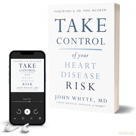 Take Control of Your Heart Disease Risk - John Whyte [KSIĄŻKA]