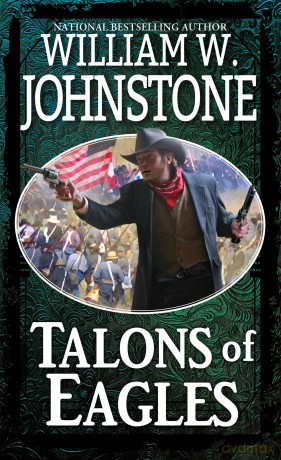 Talons of Eagles - William W Johnstone [KSIĄŻKA]