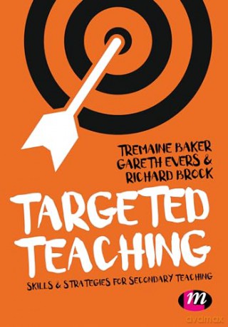 Targeted Teaching: Strategies for secondary teaching - Tremaine Baker [KSIĄŻKA]
