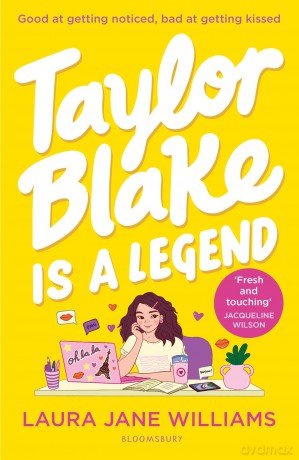 Taylor Blake Is a Legend: The teen debut from the bestselling rom-com author - Laura Jane Williams [KSIĄŻKA]
