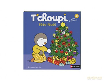 T'choupi: T'choupi fete Noel: 10 - Florence Teste [KSIĄŻKA]