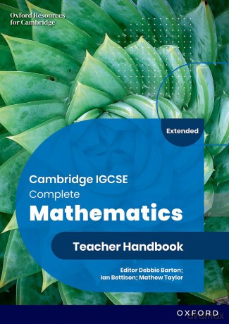 Teacher Handbook Sixth Edition (Cambridge IGCSE Complete Mathematics Extended) - Ian Bettison [KSIĄŻKA]