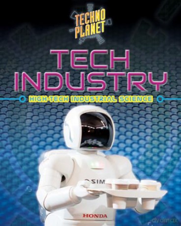 Tech Industry: High-Tech Industrial Science (Techno Planet) [KOMIKS]