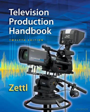 Television Production Handbook, 12th (Mindtap Course List) - Zettl [KSIĄŻKA]