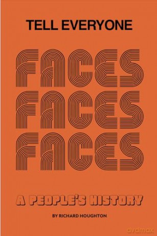 Tell Everyone: A People's History of the Faces - Richard Houghton [KSIĄŻKA]