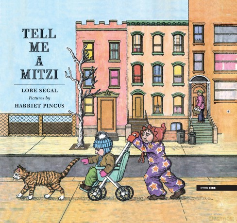 Tell Me a Mitzi (New York Review Books Kids) - Lore Segal [KSIĄŻKA]