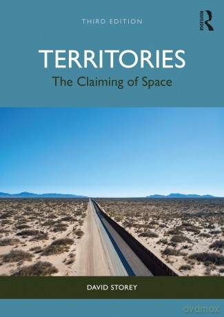 Territories: The Claiming of Space - Storey David [KSIĄŻKA]