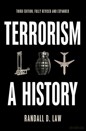 Terrorism: A History - Randall D Law [KSIĄŻKA]
