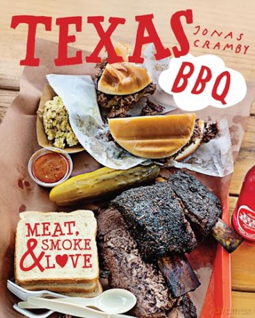 Texas BBQ: The smoking new cookbook for outdoor cooking and recipes for the barbecue - Jonas Cramby [KSIĄŻKA]