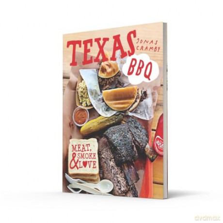 Texas BBQ: The smoking new cookbook for outdoor cooking and recipes for the barbecue - Jonas Cramby [KSIĄŻKA]