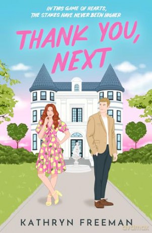 THANK YOU, NEXT: The hilarious and steamy fake dating romcom you need for summer 2024!: Book 9 (The Kathryn Freeman Romcom Collection) - Kathryn Freeman [KSIĄŻKA]