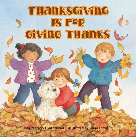 Thanksgiving Is for Giving Thanks! (Reading Railroad Books) - Margaret Sutherland [KSIĄŻKA]