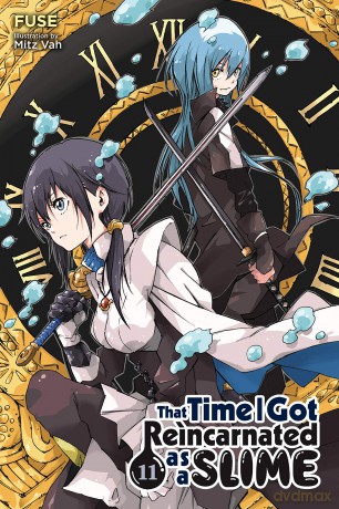 That Time I Got Reincarnated as a Slime, Vol. 11 (light novel): Volume 11 (THAT TIME I REINCARNATED SLIME LIGHT NOVEL SC) - Mitz Vah [KSIĄŻKA]