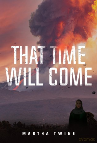 That Time Will Come - Martha Twine [KSIĄŻKA]