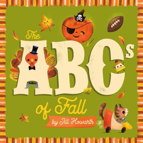 The ABCs of Fall - Jill Howarth [KSIĄŻKA]