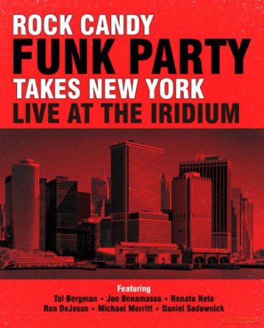 Rock Candy Funk Party: Live At The Iridium [DVD]+[2CD]