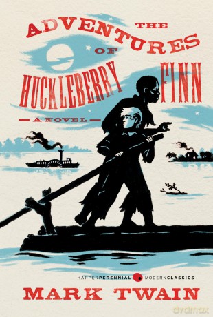 The Adventures of Huckleberry Finn (Harper Perennial Deluxe Editions) - Twain Mark [KSIĄŻKA]