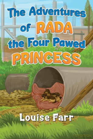 The Adventures of Rada the Four Pawed Princess - Louise Farr [KSIĄŻKA]