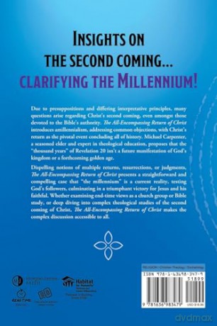 The All-Encompassing Return of Christ: An Introduction to Amillennialism [KSIĄŻKA]