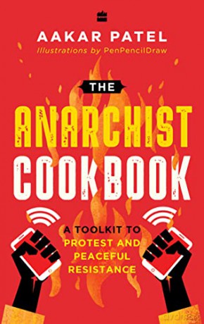 The Anarchist Cookbook - Aakar Patel [KSIĄŻKA]
