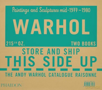 The Andy Warhol Catalogue Raisonné: Paintings and Sculptures mid-1977-1980 (Volume 6) (Andy Warhol Catalogue Raisonné, 6) - Andy Warhol Foundati [KSIĄŻKA]
