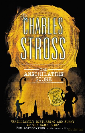 The Annihilation Score: A Laundry Files novel - Charles Stross [KSIĄŻKA]