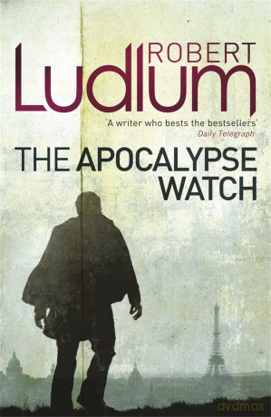 The Apocalypse Watch - Robert Ludlum [KSIĄŻKA]