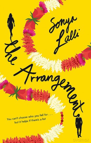 The Arrangement: The perfect summer read - a heartwarming and feelgood romantic comedy - Sonya Lalli [KSIĄŻKA]