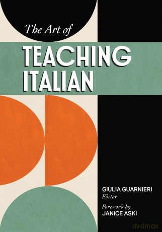 The Art of Teaching Italian [KSIĄŻKA]