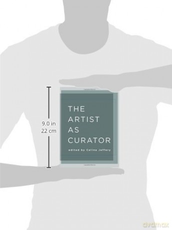 The Artist as Curator - Celina Jeffery [KSIĄŻKA]