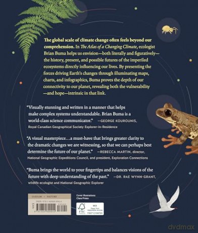 The Atlas of a Changing Climate: Our Evolving Planet Visualized with More Than 100 Maps, Charts, and Infographics - Buma Brian [KSIĄŻKA]