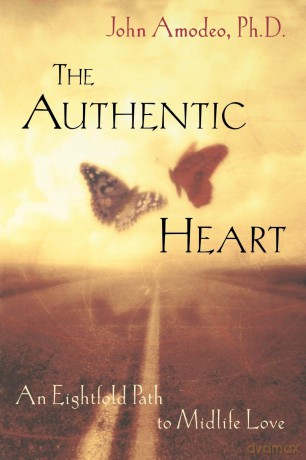 The Authentic Heart: An Eightfold Path to Midlife Love - Amodeo [KSIĄŻKA]