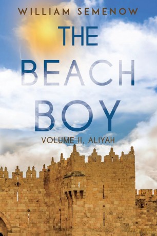 The Beach Boy Volume II, Aliyah - William Semenow [KSIĄŻKA]