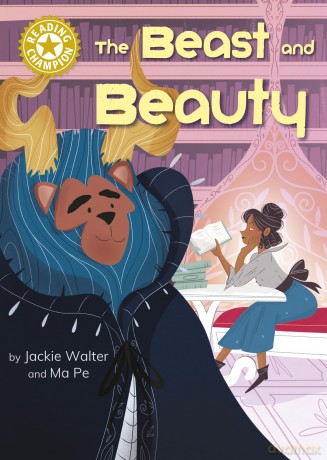 The Beast and Beauty: Independent Reading Gold 9 (Reading Champion) - Jackie Walter [KSIĄŻKA]