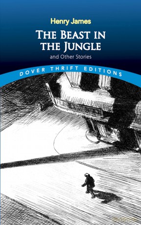 The Beast in the Jungle (Dover Thrift Editions) - Henry James [KSIĄŻKA]